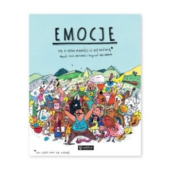 książki dla dzieci o emocjach. to czego dorośli nie mówią