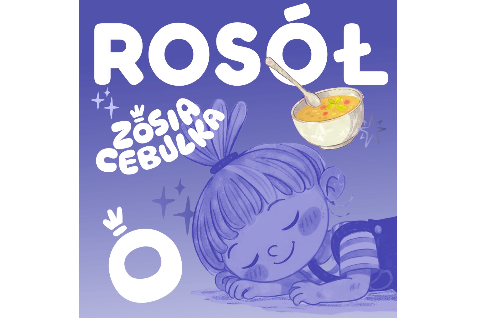 Zosia Cebulka - rosół