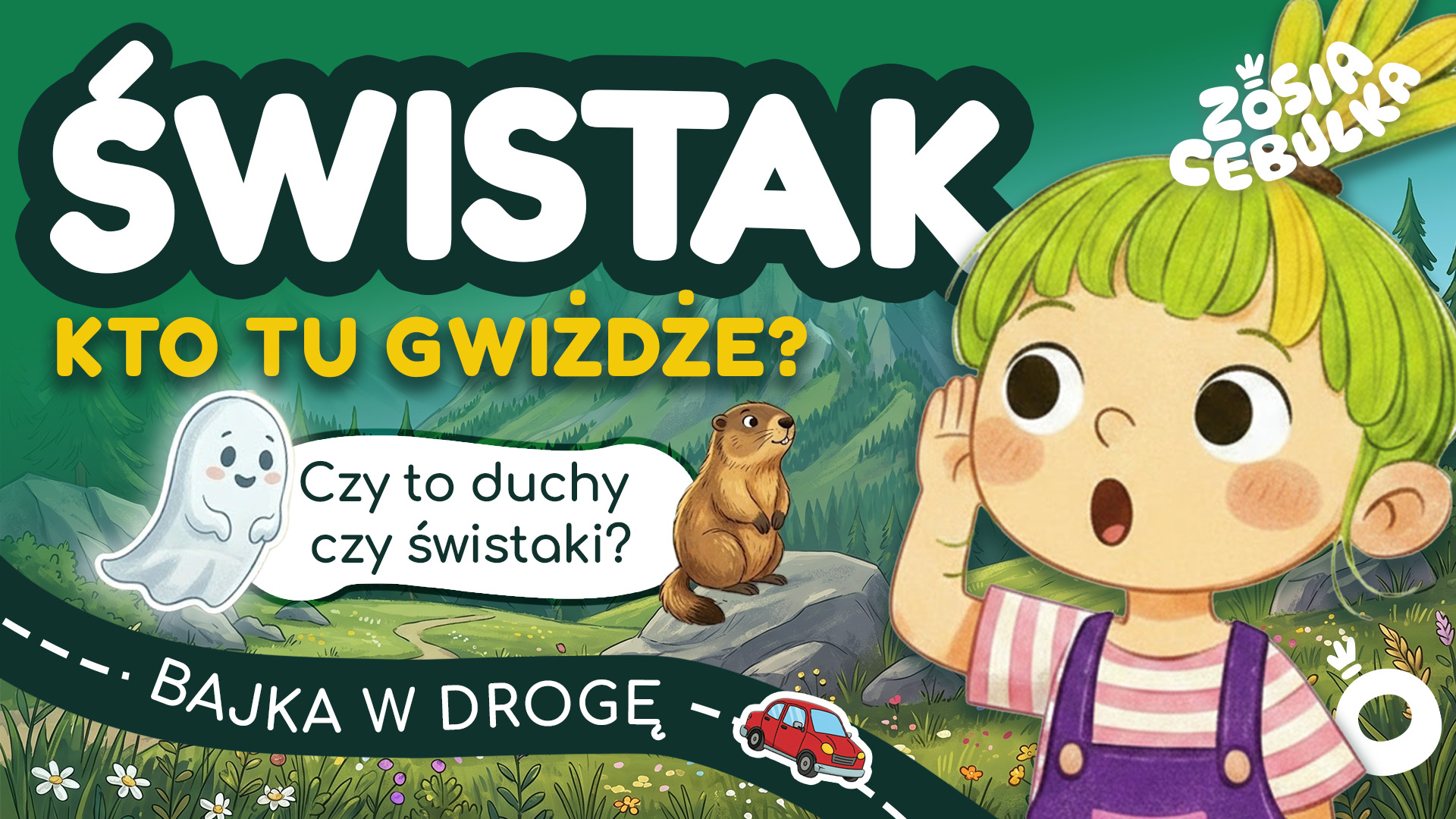 Zosia Cebulka i świstak