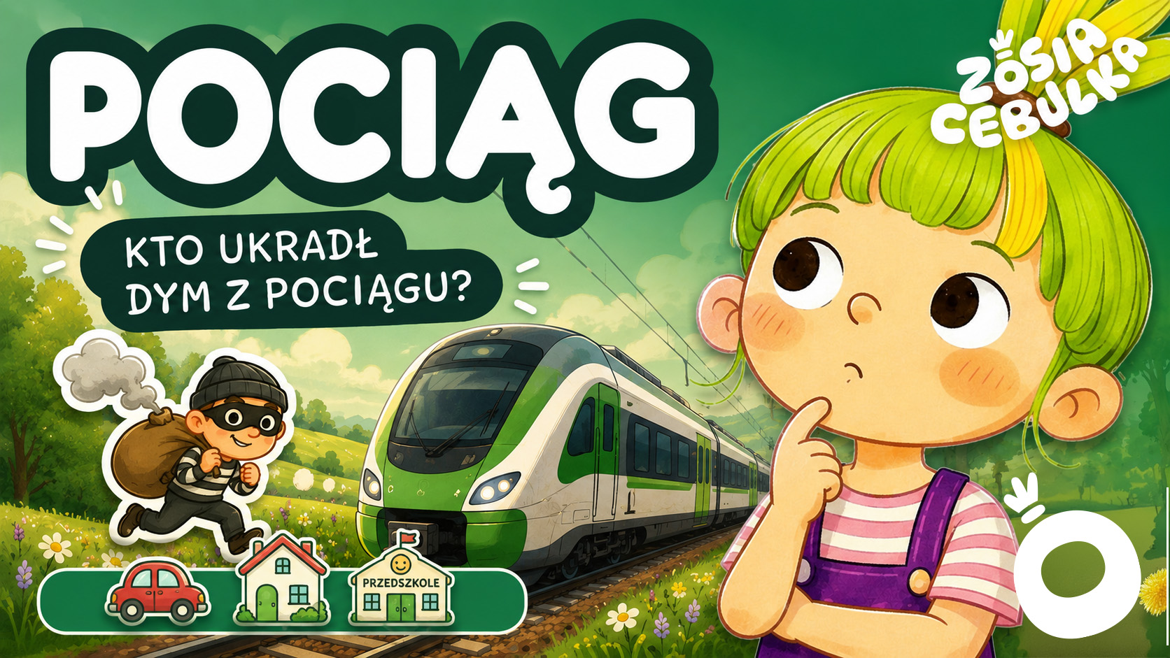 Zosia Cebulka - pociąg