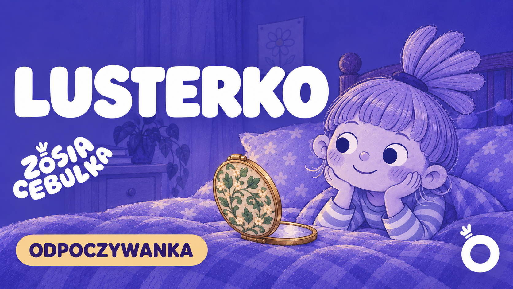 Zosia Cebulka - lusterko